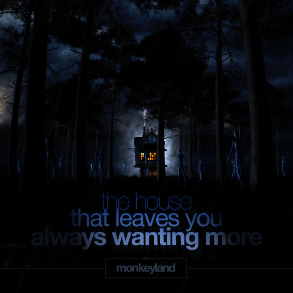 The house that leaves you always wanting more